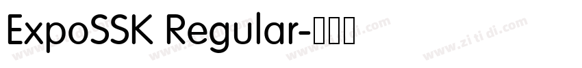ExpoSSK Regular字体转换